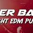 Ganger Baster Night Edm Pulse Cosmo Edm Bass