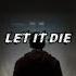 Rival Let It Die Lyrics Lyric Video Hd Ft Philip Strand Rival LetItDie PhilipStrand