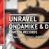 OnDaMiKe Dial UP UNRAVEL