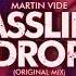 Martin Vide Bassline Drop Extended Mix