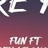 FUN We Are Young Lyrics Ft Janelle Monae