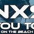 Dance INXS Need You Tonight AT ATs On The Beach Remix