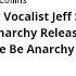 Lead Vocalist Jeff Scott Soto From Art Of Anarchy Releases The Album Let There Be Anarchy