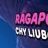 Ragapop Chy Liubov Official Video