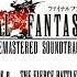 The Fierce Battle Final Fantasy VI Remastered Soundtrack Disk 4 Track 9