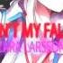 Nightcore Ain T My Fault Zara Larsson