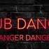 Club Danger Danger Danger