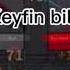 Keyfin Bilir