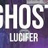 Lucifer Ghost Lyrics