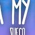 Sueco Outta My Head