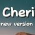 Cheri Cheri Lady New Version Lyrics