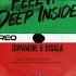 Dopamine Sigala Feel It Deep Inside Extended Mix