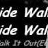 Dj UnK Walk It Out Lyrics