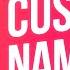 Custom Name Tags