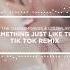 Something Just Like This Tik Tok Remix