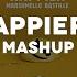 HERE WITH ME X HAPPIER X SUNFLOWER Mashup Marshmello Post Malone CHVRCHES Bastille Swae Lee