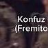 Konfuz кайф ты поймала Fremito Mc Italian RMX