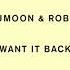 Lumoon Robin Want It Back Extended Remix