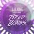 L B ONE Feat Laenz Tired Bones Extended Mix