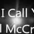 Is It Okay If I Call You Mine Paul McCrane Lyric