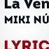 Spain Eurovision 2019 La Venda Miki Núñez Lyrics Inc English Translation