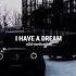 I Have A Dream Quotes Shorts Motivation