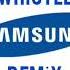 Samsung Whistle Ringtone Remix 1 Hour Samsung Islık Zil Sesi 1 Saatlik Remix