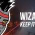 Wizard Ido Keep It Pushing