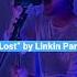 Lost By Linkin Park Vocal Cover