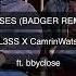 BL3SS X CamrinWatsin Kisses Feat Bbyclose Badger Remix Official Visualiser