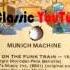 Munich Machine Get On The Funk Train Extended