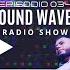 Sound Waves Radio By Emmy Skyer Episode 034