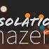 Mazen Isolation