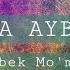 Yurakda Ayb Yo Q Yahyobek Mo Minov Minus