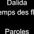 Dalida Le Temps Des Fleurs Paroles