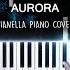 AURORA Runaway Piano Cover By Pianella Piano