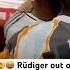 Antonio Rüdiger Completely Out Of Control After Copa Del Rey Final FC Barcelona Real Madrid