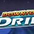 Downtown Drift Challenge Complete Soundtrack