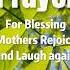 Prayer May Mothers Lives Flow Like A Spring From A Place Of Peace Strength And Sacred Calling