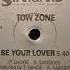 Tow Zone Be Your Lover