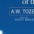 THE KNOWLEDGE OF THE HOLY A W TOZER CHRISTIAN AUDIOBOOK