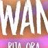 Rita Ora Only Want You Lyrics