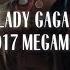 Lady Gaga Megamix 2017