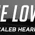Caleb Hearn THE LOWS Lyrics