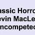 Classic Horror 2 Kevin Macleod