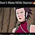 Don T Mess With Naruto Shorts Viral Trending Naruto Narutoshippuden