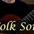 Guitarists Way Book 1 Folk Song