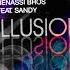 Benassi Bros Feat Sandy Illusion Mor Shup Remix