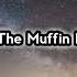 The Green Orbs The Muffin Man Instrumental