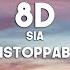 Sia Unstoppable 8D Audio